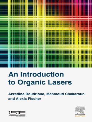 cover image of An Introduction to Organic Lasers